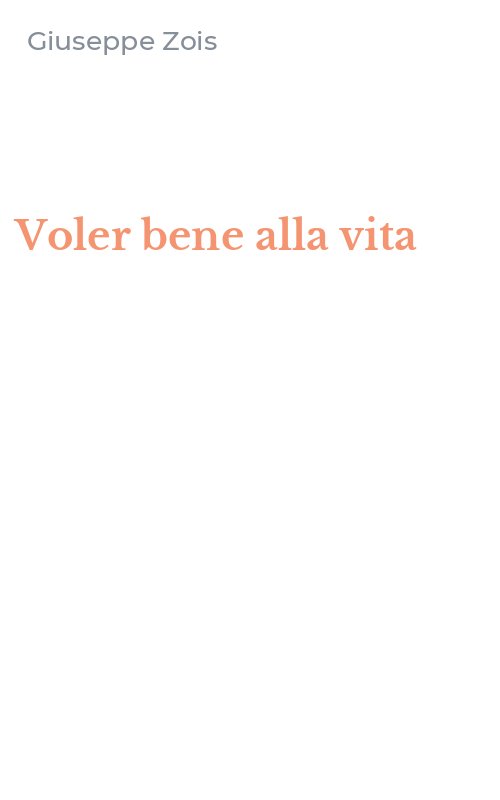 Voler bene alla vita
