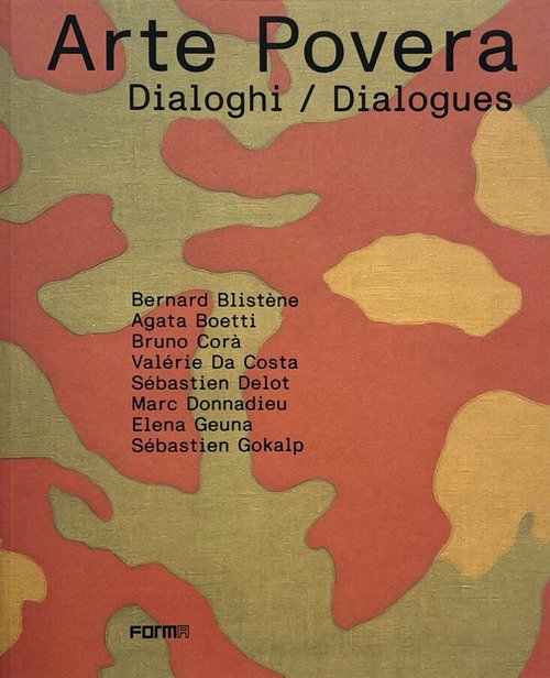 Arte povera. Dialoghi-Dialogues