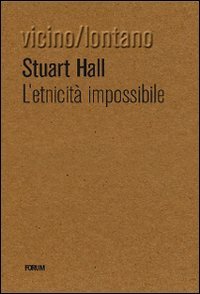 L'etnicità impossibile