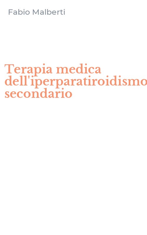 Terapia medica dell'iperparatiroidismo secondario