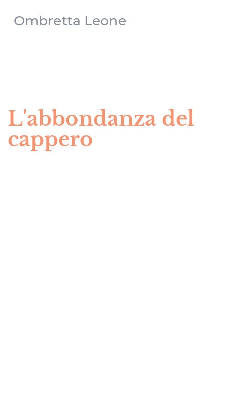 L'abbondanza del cappero