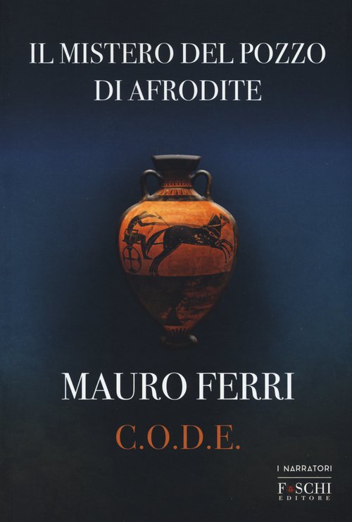 Il mistero del pozzo di Afrodite. C.O.D.E.