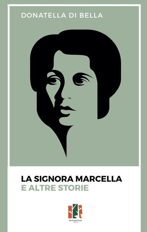 La signora Marcella e altre storie