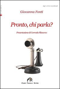 Pronto chi parla