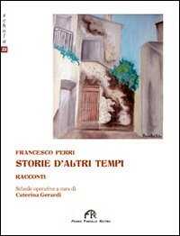 Storie d'altri tempi