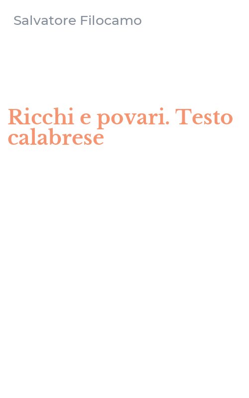 Ricchi e povari. Testo calabrese