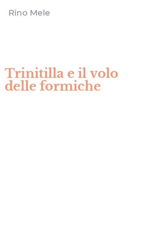 Trinitilla e il volo delle formiche