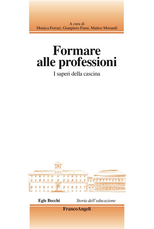 Formare alle professioni. I saperi della cascina