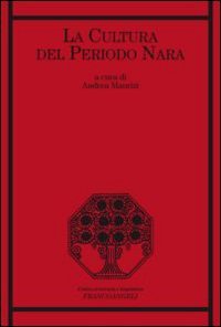 La cultura del periodo Nara