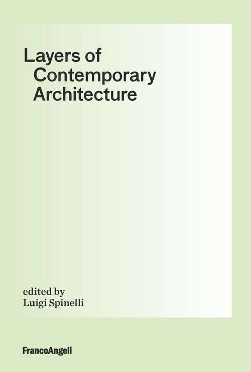 Layers of contemporary architecture