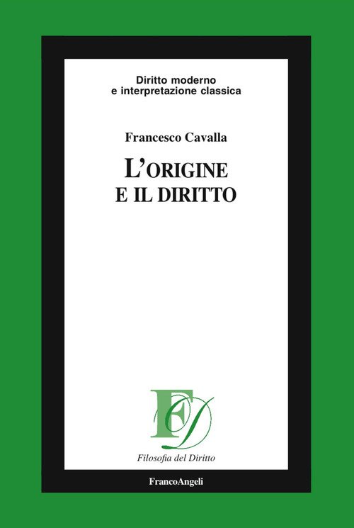 L'origine e il diritto