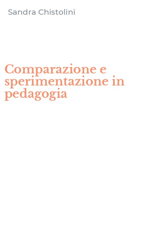 Comparazione e sperimentazione in pedagogia