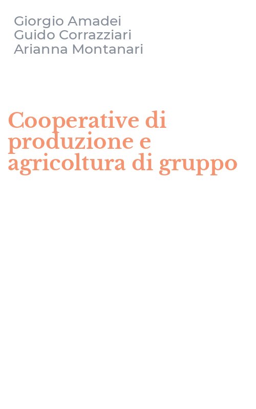 Cooperative di produzione e agricoltura di gruppo
