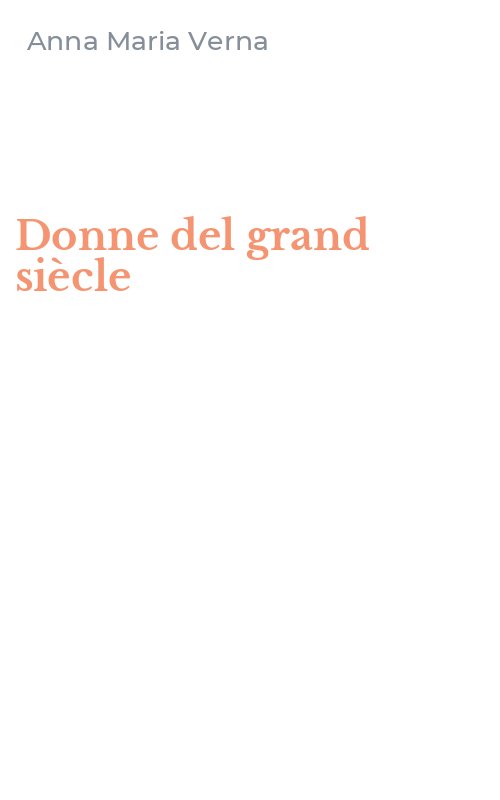 Donne del grand siècle