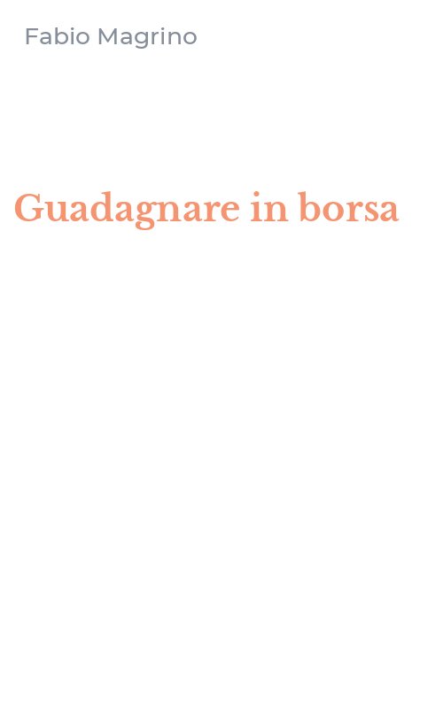 Guadagnare in borsa