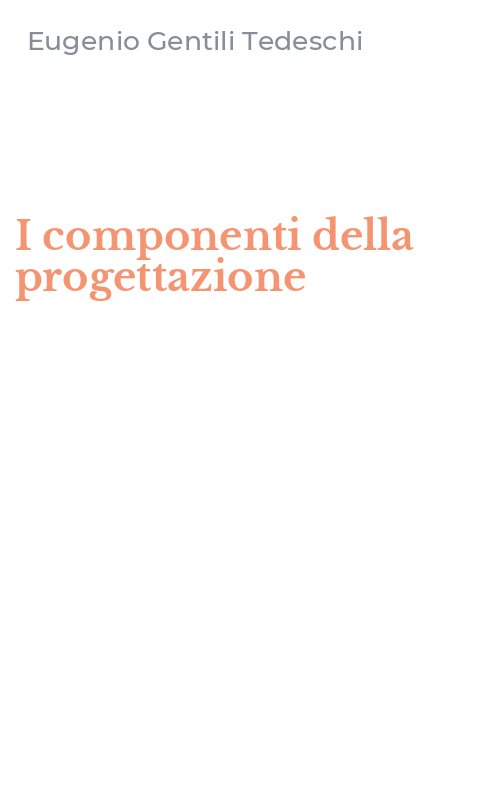 I componenti della progettazione