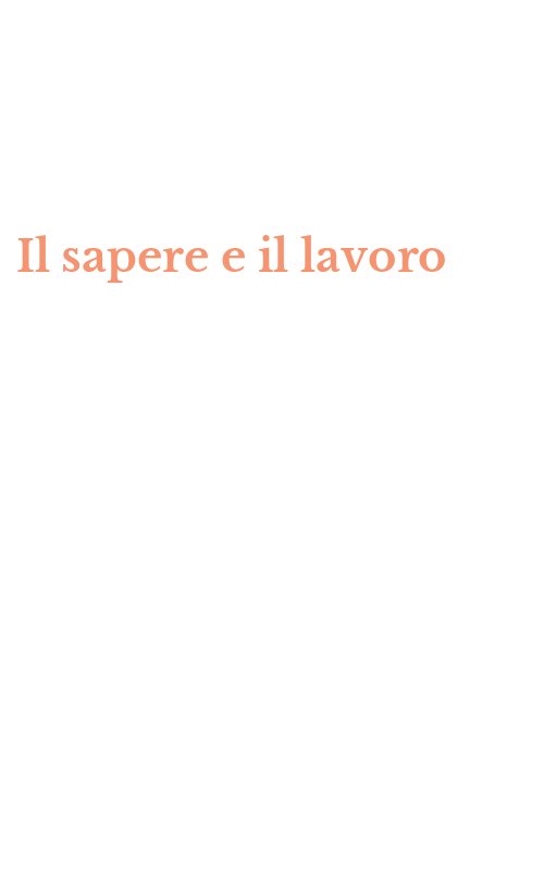 Il sapere e il lavoro