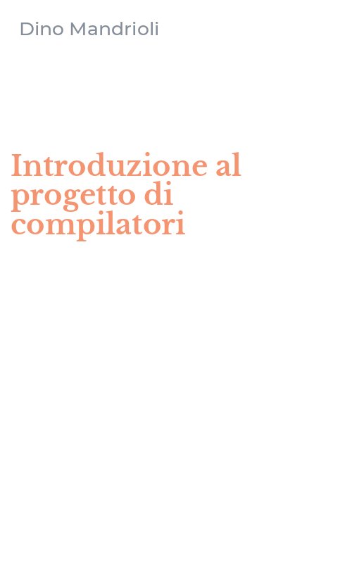 Introduzione al progetto di compilatori