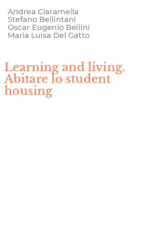 Learning and living. Abitare lo student housing