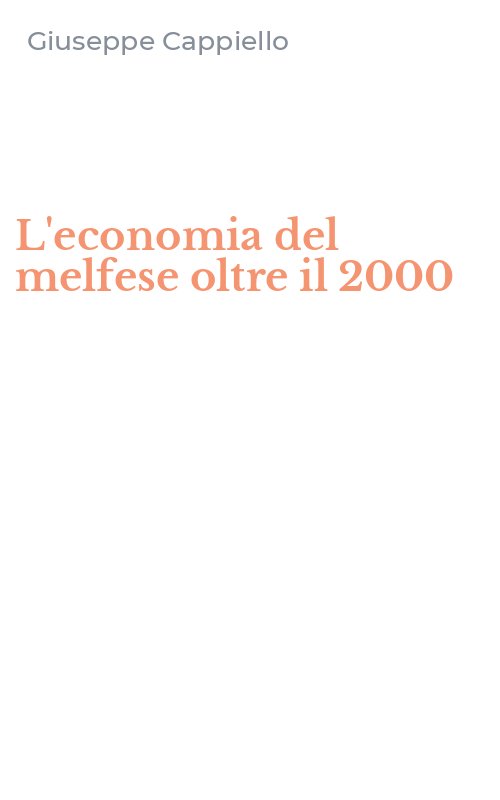 L'economia del melfese oltre il 2000