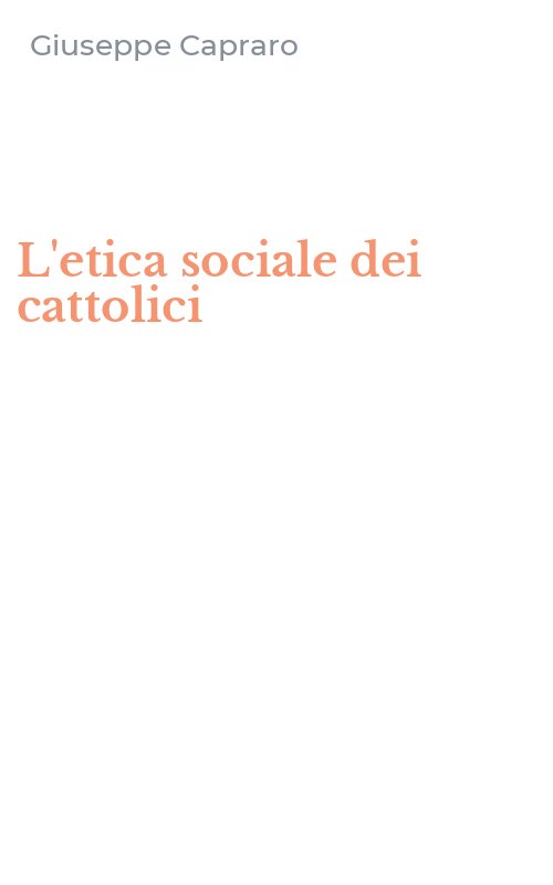L'etica sociale dei cattolici