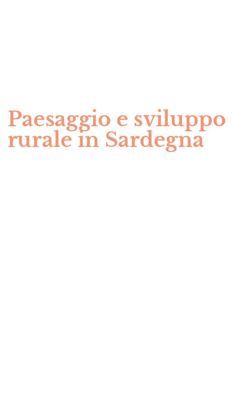 Paesaggio e sviluppo rurale in Sardegna