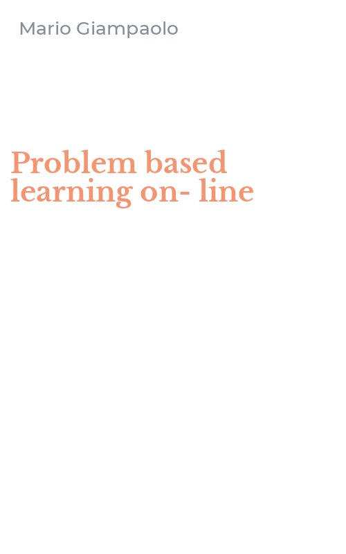 Problem based learning on-line