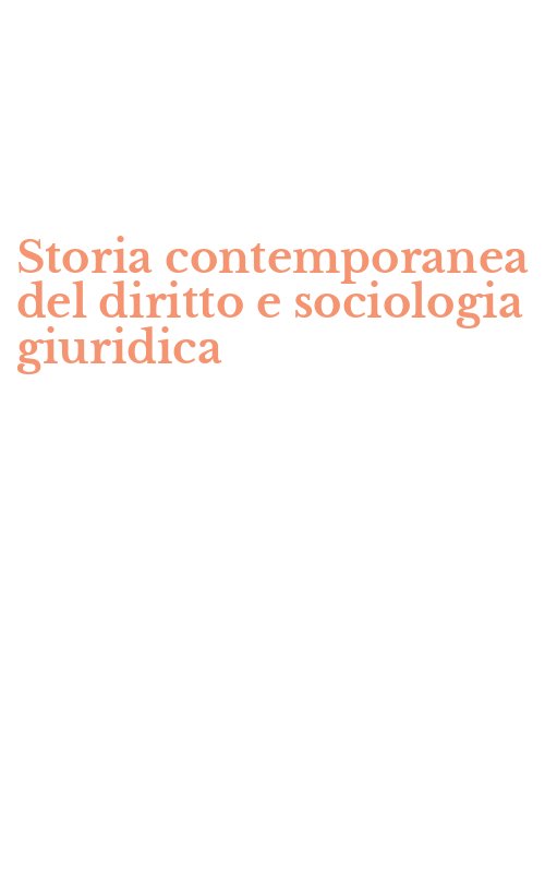 Storia contemporanea del diritto e sociologia giuridica