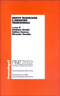 Nuove tecnologie e industrie tradizionali