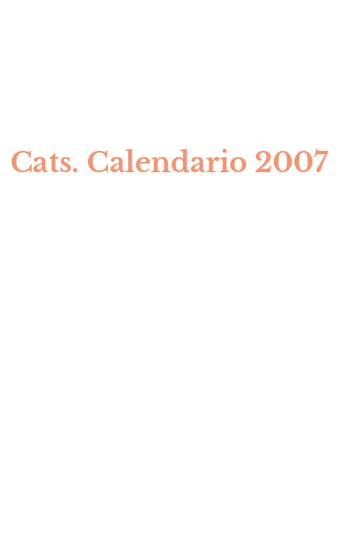 Cats. Calendario 2007