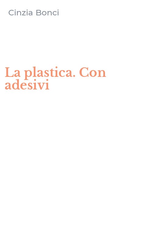 La plastica. Con adesivi