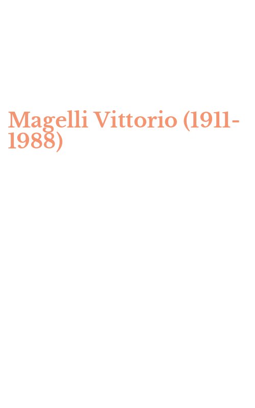 Magelli Vittorio (1911-1988)