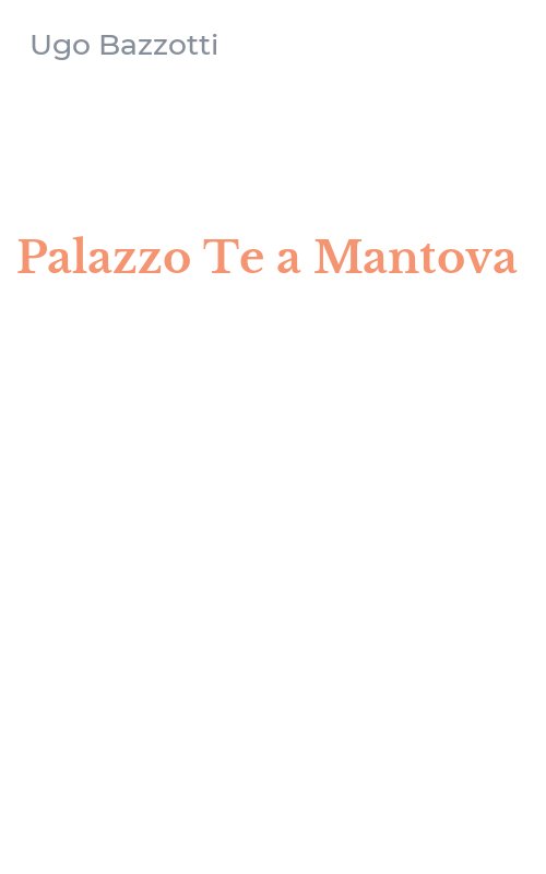 Palazzo Te a Mantova