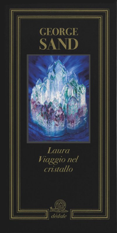 Laura. Viaggio nel cristallo