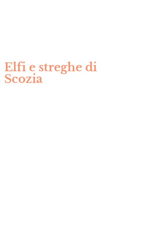 Elfi e streghe di Scozia