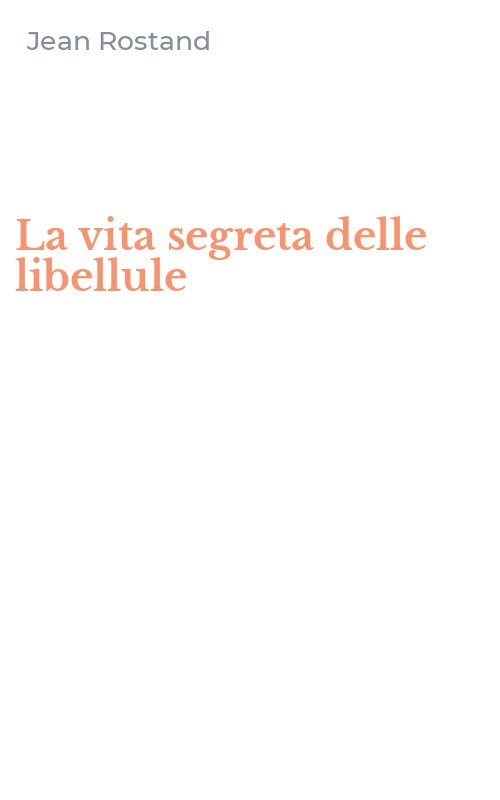 La vita segreta delle libellule