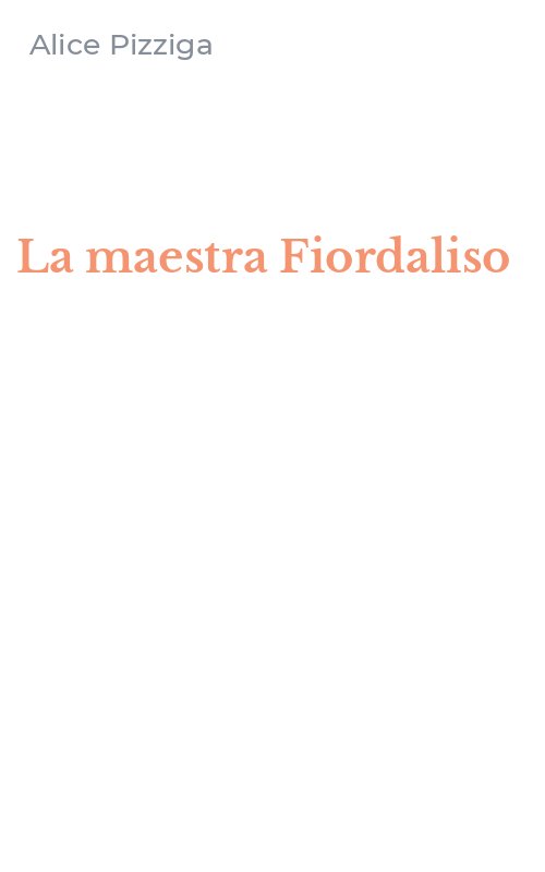 La maestra Fiordaliso