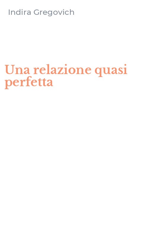 Una relazione quasi perfetta