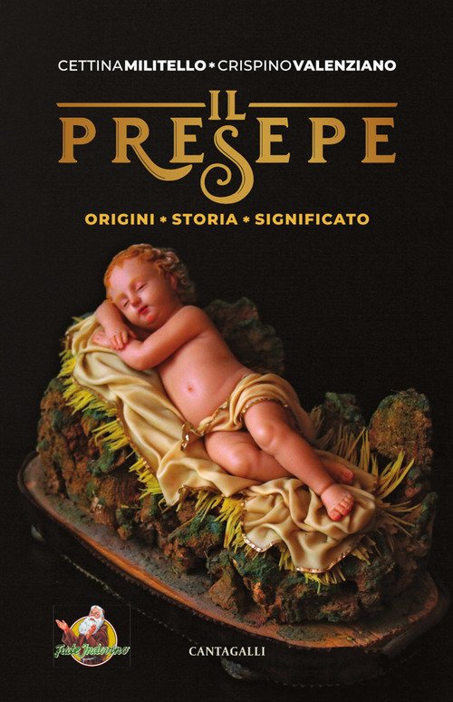Il presepe. Origini, storia, significato