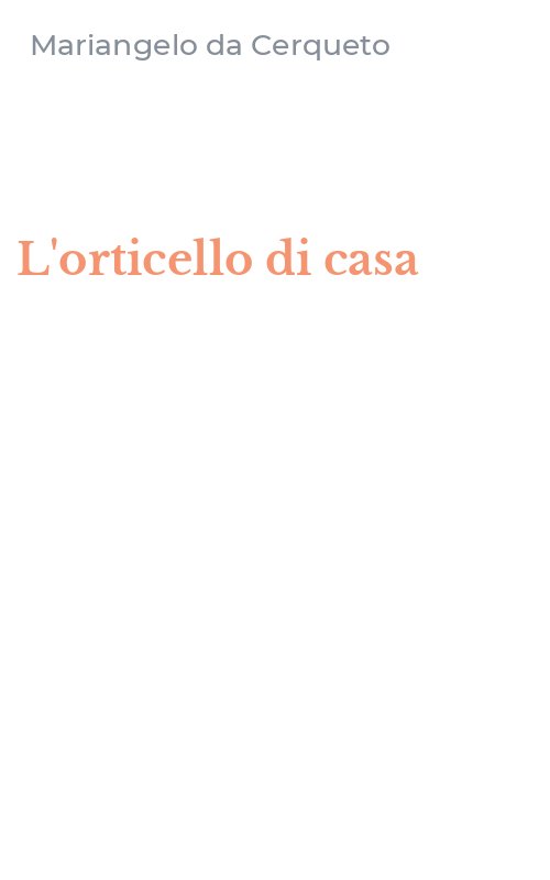L'orticello di casa