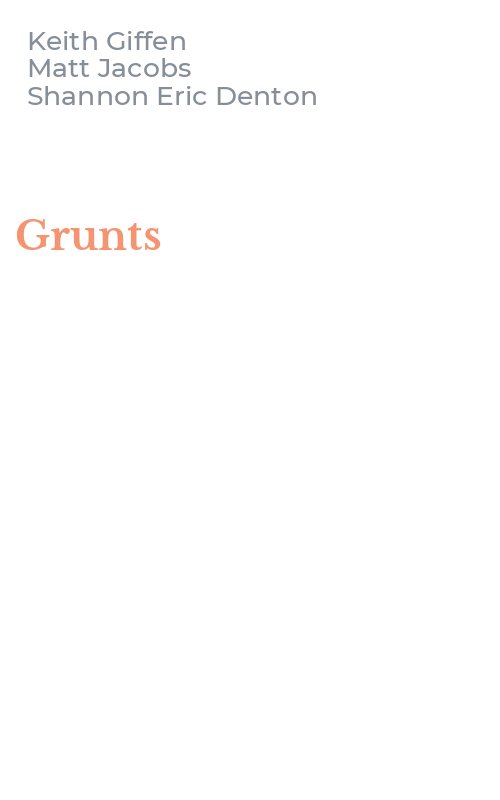 Grunts
