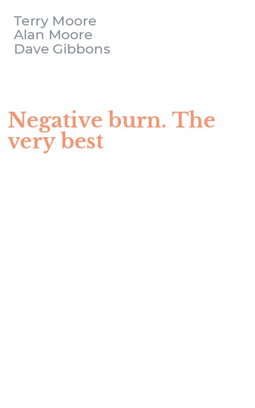 Negative burn. The very best