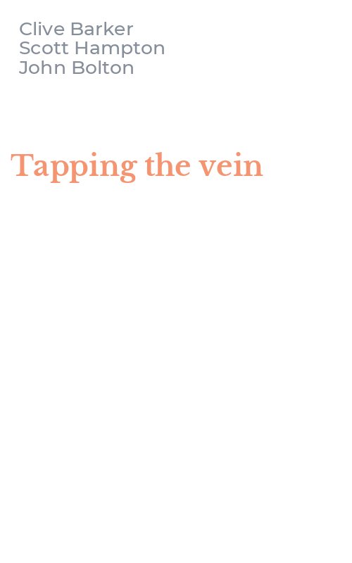 Tapping the vein