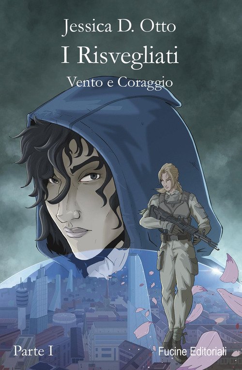 I risvegliati. Vento e coraggio