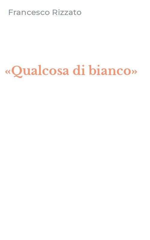 «Qualcosa di bianco»