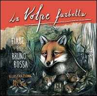 La volpe furbetta