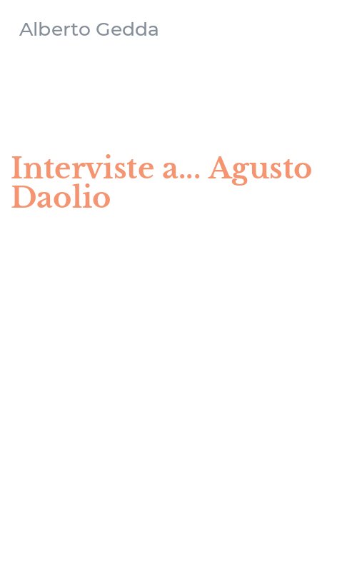 Interviste a... Agusto Daolio