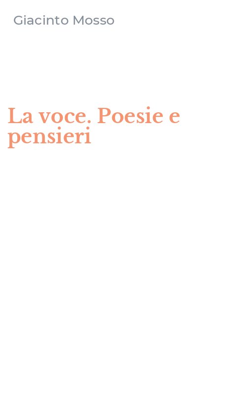 La voce. Poesie e pensieri