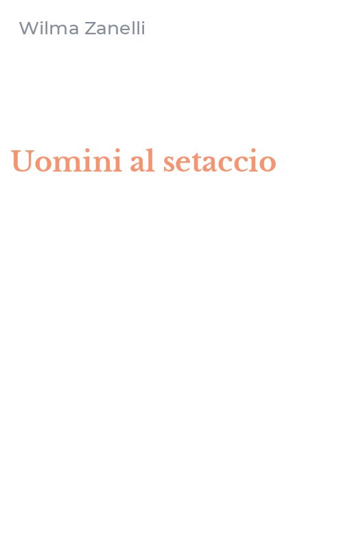 Uomini al setaccio