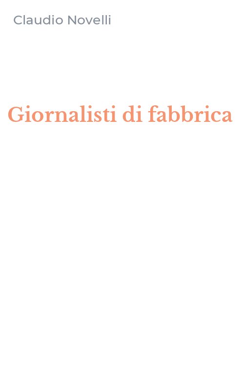 Giornalisti di fabbrica
